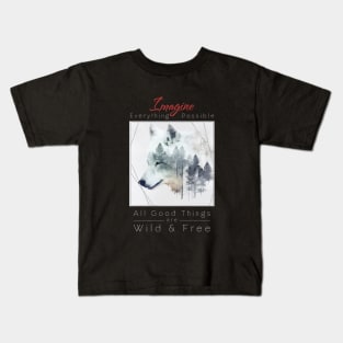 Wolf Nature Outdoor Imagine Wild Free Kids T-Shirt